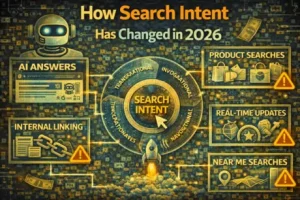 How Search Intent Has Changed in 2026