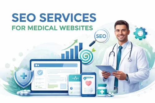SEO Services for Medical Websites