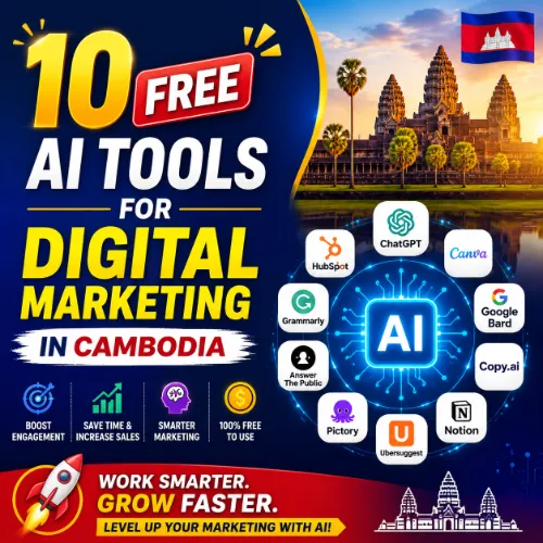 Free AI Tools for Digital Marketing in Cambodia