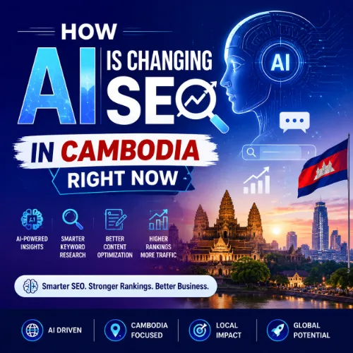 How AI is Changing SEO in Cambodia