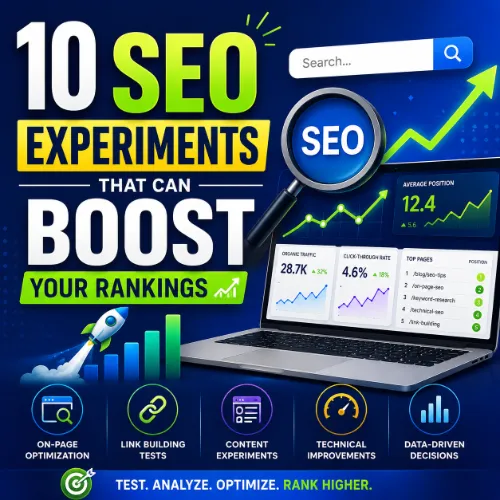SEO Experiments That Can Boost Your Rankings