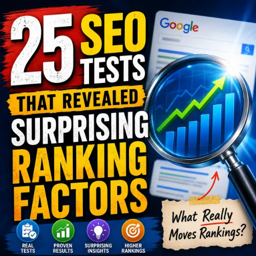 SEO Tests That Revealed Surprising Ranking Factors
